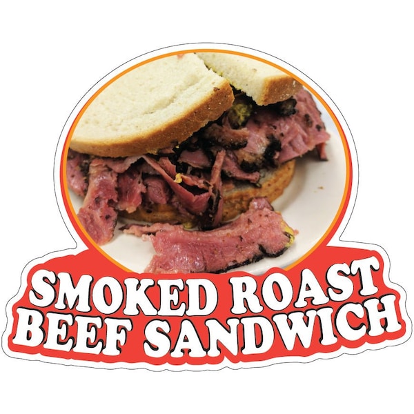 Signmission Smoked Roast Beef SandwichConcession Stand Food Truck Sticker, D-DC-8 Smoked Roast Beef Sandwich19 D-DC-8 Smoked Roast Beef Sandwich19 - main